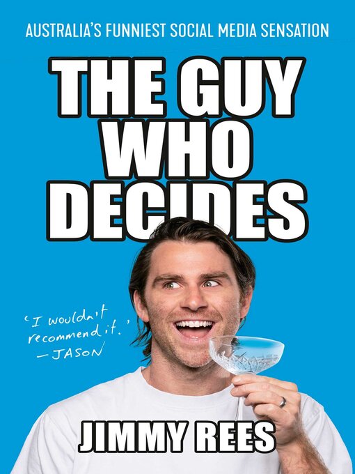 Title details for The Guy Who Decides by Jimmy Rees - Wait list